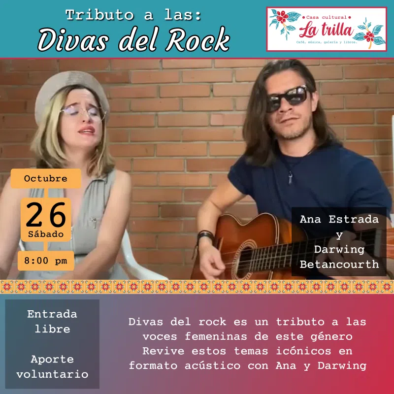 Divas del rock con Ana Estrada y Darwing Betancourth